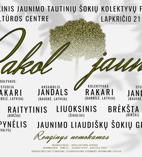 Respublikinis Jaunimo tautinių šokių kolektyvų festivalis ,,Pakol jauni"