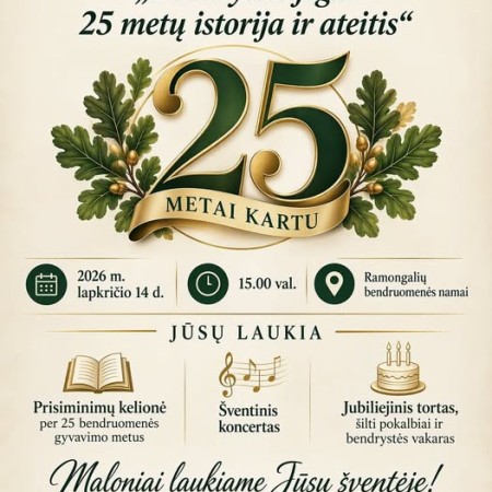 Jubiliejinė šventė Ramongaliuose. Bendrystės jėga: 25 metų istorija ir ateitis