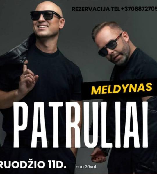 Grupės ,,Patruliai" koncertas