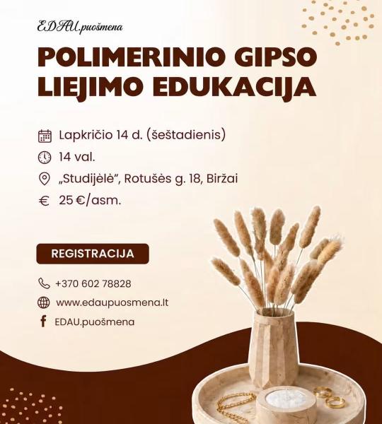 Polimerinio gipso liejimo edukacija