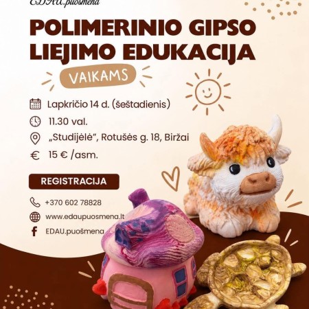 Polimerinio gipso liejimo edukacija vaikams