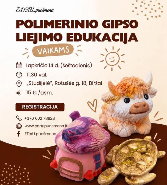 Polimerinio gipso liejimo edukacija vaikams