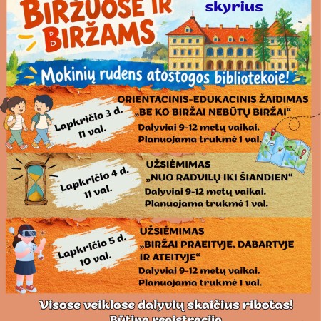 Mokinių rudens atostogos bibliotekoje. Užsiėmimas ,,Nuo Radvilų iki šiandien"