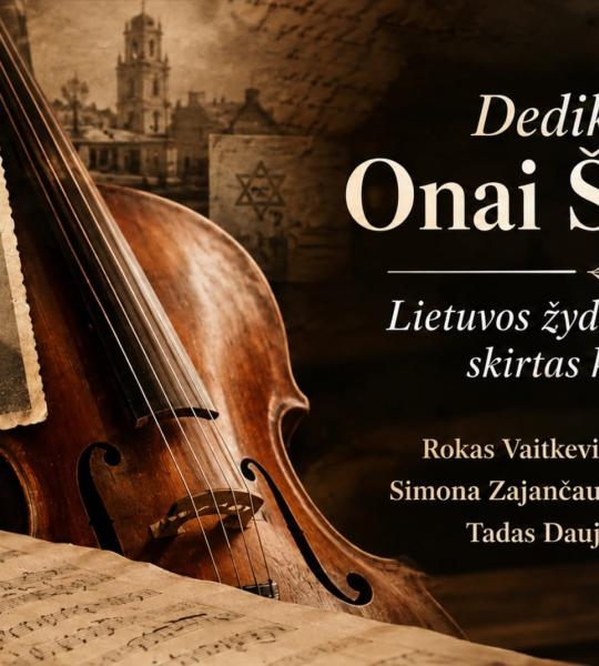 Dedikacija Onai Šimaitei: Lietuvos žydų gelbėtojams skirtas koncertas