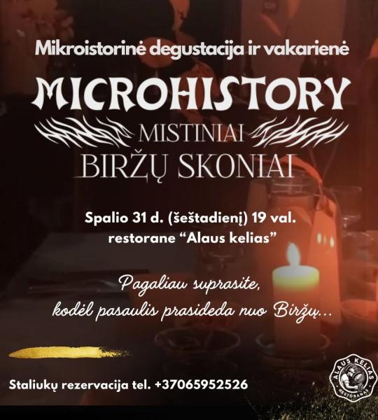Mikroistorinė degustacija ir vakarienė ,,Microhistory. Mistiniai Biržų skoniai"