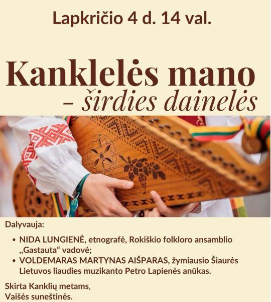 ,,Kanklelės mano – širdies dainelės“