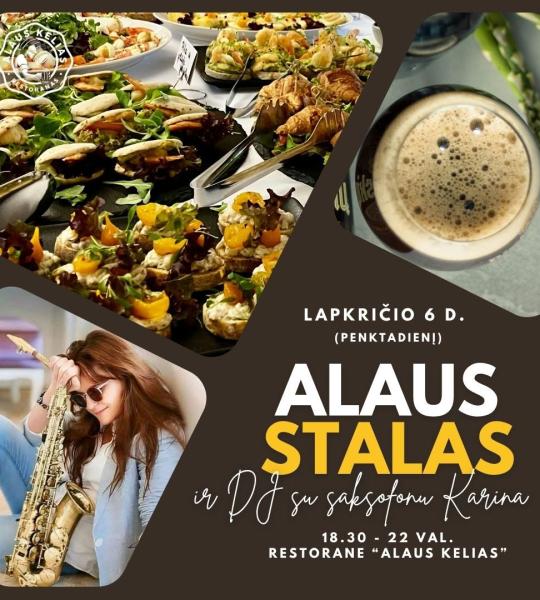 Alaus stalas ir DJ su saksofonu Karina