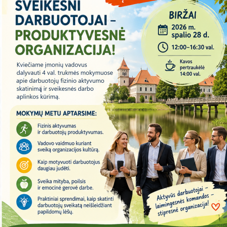 Mokymai ,,Kaip sukurti sveikesnę ir produktyvesnę darbo aplinką"