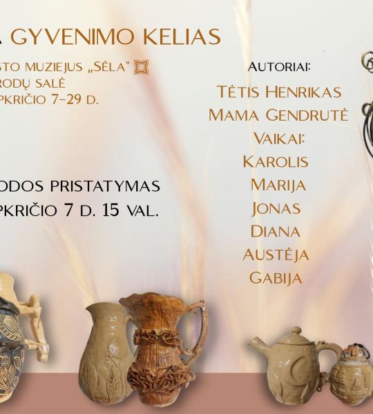 Parodos „Gyvenimo kelias“ atidarymas