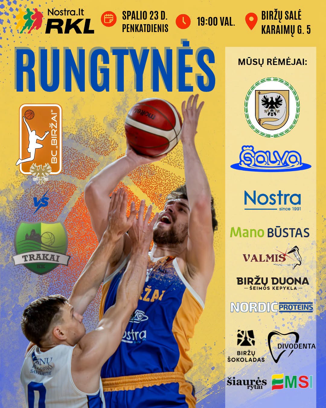 Nostra.lt RKL“ krepšinio rungtynių plakatas: BC „Biržai“ prieš Trakų KK. Spalio 23 d., penktadienį, 19:00 val., Biržų salėje (Karaimų g. 5)